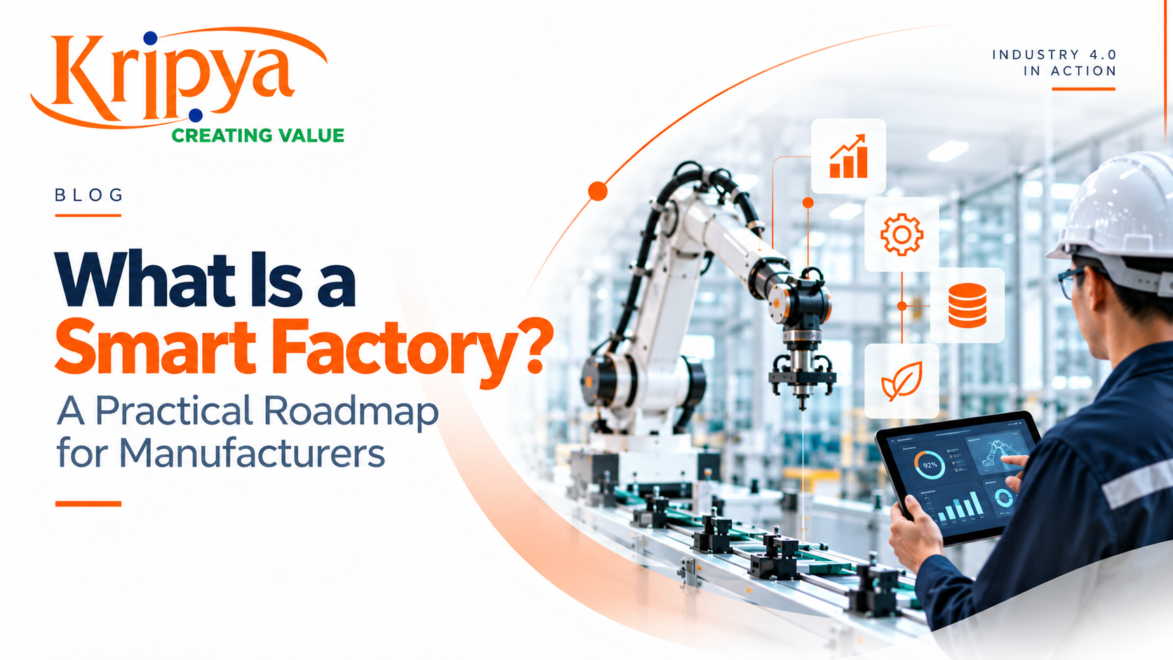 What Is a Smart Factory? A Practical Roadmap for Manufacturers